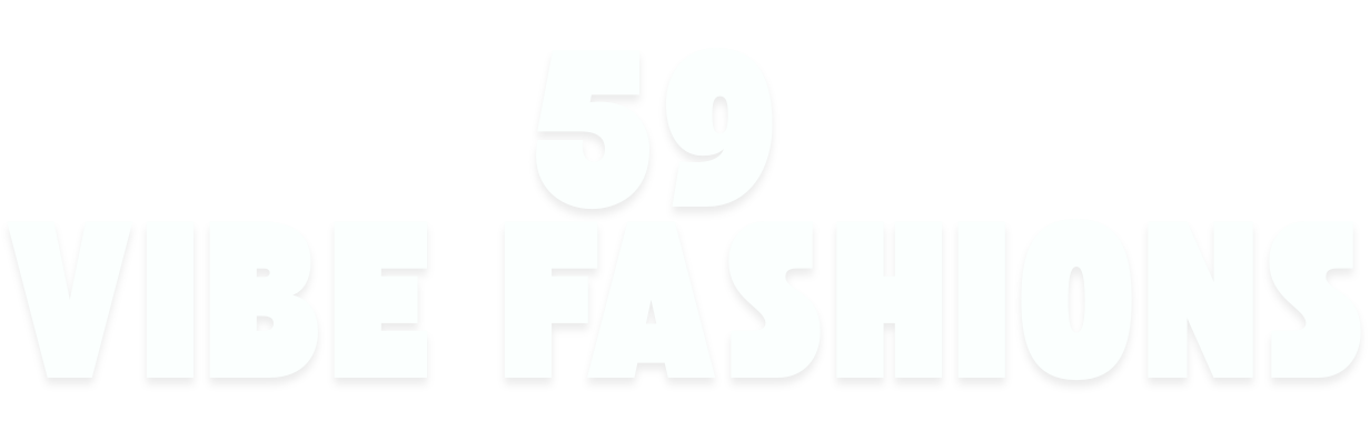 59 Vibe Fashions